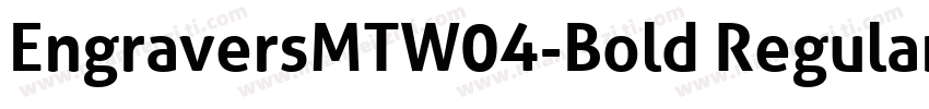 EngraversMTW04-Bold Regular字体转换